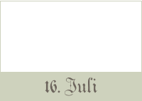 16.Juli